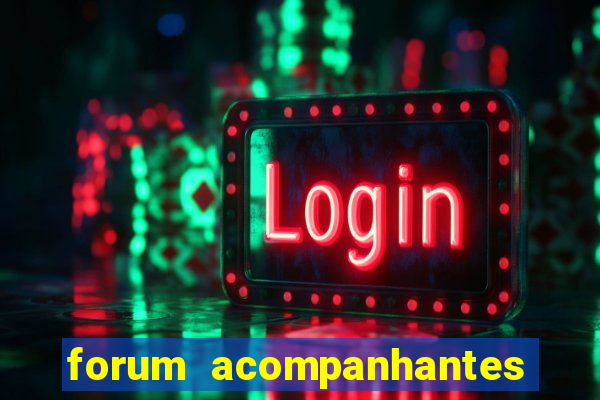 forum acompanhantes porto alegre